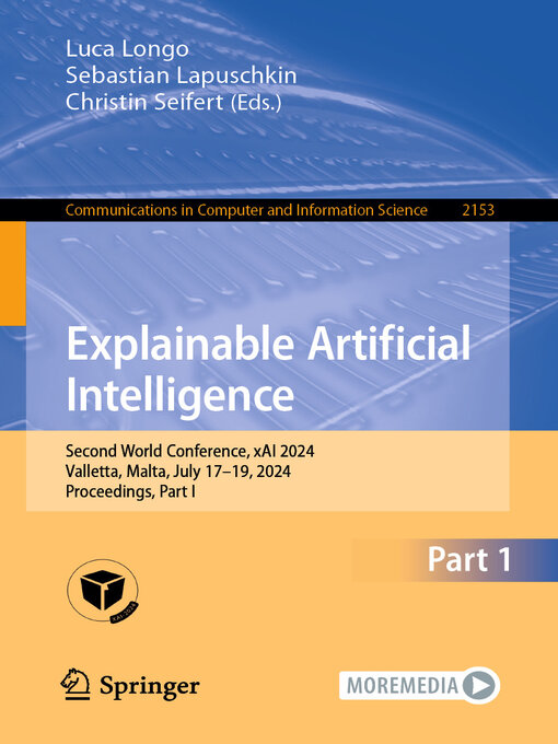 Title details for Explainable Artificial Intelligence by Luca Longo - Available